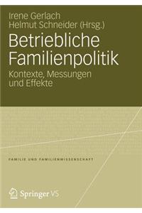 Betriebliche Familienpolitik