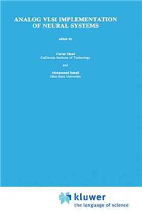 Analog VLSI Implementation of Neural Systems
