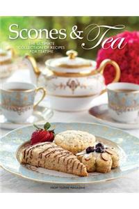 Scones & Tea: The Ultimate Collection of Recipes for Teatime
