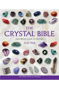 Crystal Bible: Definitive Guide To Crystals