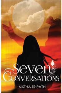 Seven Conversations