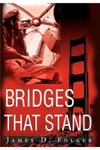 Bridges That Stand