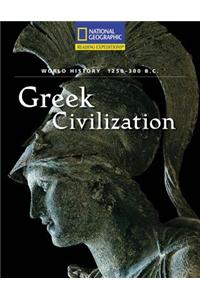 Greek Civilizations (1250 - 300 B.C.)