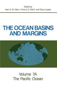 The Ocean Basins and Margins: Volume 7a the Pacific Ocean