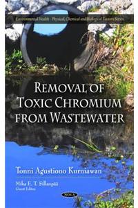 Removal of Toxic Chromium from Wastewater