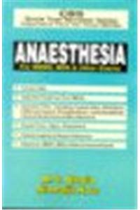 CBS Quick Text Revision Series Important Text for Viva / MCQs:: Anaesthesia for MBBS, BDS & Other Exams