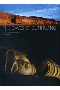 The Caves of Dunhuang