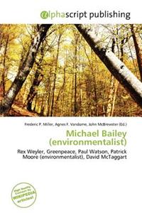 Michael Bailey (Environmentalist)