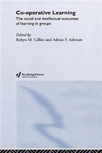 Co-operative Learning: The Social and Intellectual Outcome of Learning in Groups