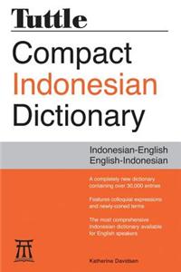 Tuttle Compact Indonesian Dictionary: Indonesian-English English-Indonesian