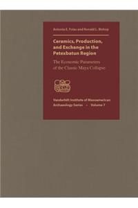Ceramics, Production and Exchange in the Petexbatun Region