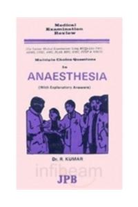 MCQs in Anaesthesia