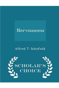 Nervousness - Scholar's Choice Edition