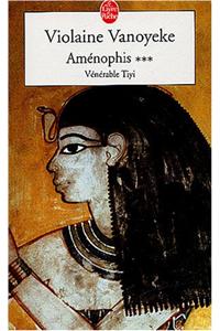 Amenophis T03 Venerable Tiyi