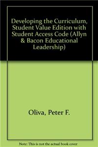 Developing the Curriculum, Student Value Edition with Student Access Code