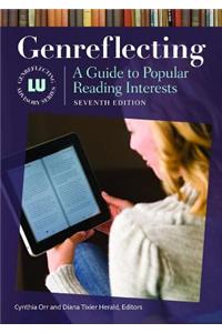 Genreflecting: A Guide to Popular Reading Interests