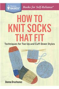 How to Knit Socks That Fit