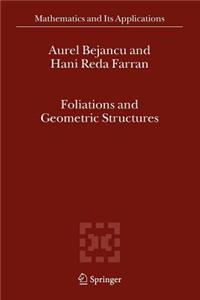 Foliations and Geometric Structures