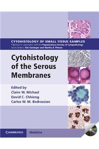 Cytohistology of the Serous Membranes