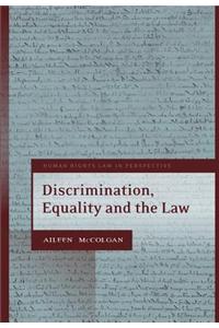 Discrimination, Equality and the Law,