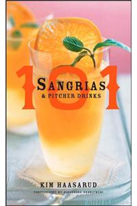101 Sangrias & Pitcher Drinks