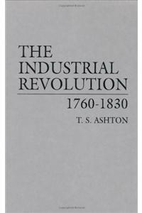 Industrial Revolution, 1760-1830