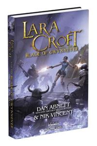 Lara Croft and the Blade of Gwynnever