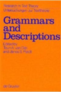 Grammars and Descriptions: Study in Text Theory and Text Analysis