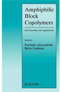 Amphiphilic Block Copolymers: Self-Assembly and Applications