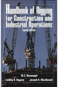 Handbook of Rigging: For Construction and Industrial Operations