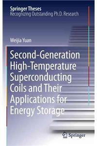 Second-Generation High-Temperature Superconducting Coils and Their Applications for Energy Storage