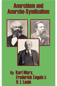 Anarchism and Anarcho-Syndicalism