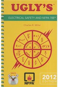 Ugly's Electrical Safety and NFPA 70E