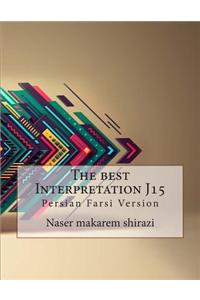 The Best Interpretation J15: Persian Farsi Version