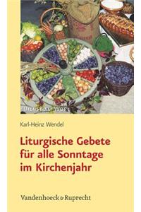 Liturgische Gebete Fur Alle Sonntage Im Kirchenjahr