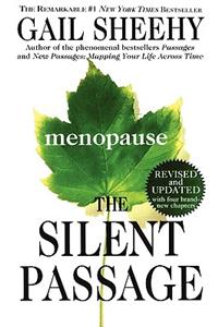 The Silent Passage: Revised and Updated Edition