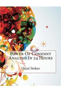 Power of Conjoint Analysis in 24 Hours