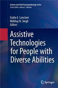 Assistive Technologies for People with Diverse Abilities