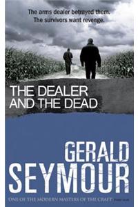 The Dealer and the Dead