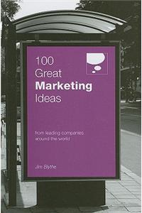 100 Great Marketing Ideas