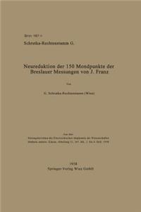 Neureduktion Der 150 Mondpunkte Der Breslauer Messungen Von J. Franz
