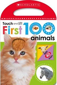 First 100 Animals (Scholastic Early Learners: Touch and Lift)