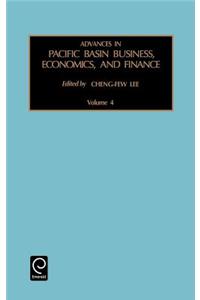 Advances in Pacific Basin Business, Economics and Finance: Vol 4