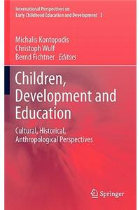 Children, Development and Education