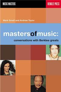 Masters of Music: Conversations with Berklee Greats