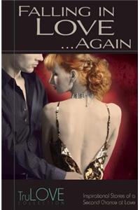 Falling in Love...Again: Trulove Collection