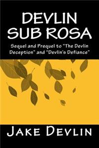 Devlin Sub Rosa