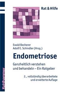 Endometriose: Rat Und Hilfe Fur Betroffene Und Angehorige