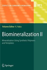 Biomineralization II