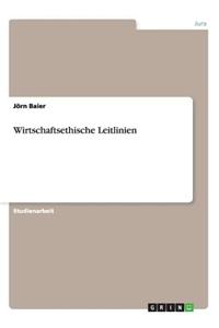 Wirtschaftsethische Leitlinien